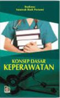 Konsep Dasar Keperawatan