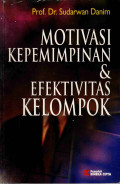 Motivasi Kepemimpinan & Efektivitas Kelompok