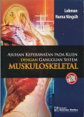 Asuhan Keperawatan Pada Klien Dengan Gangguan Sistem Muskuloskeletal