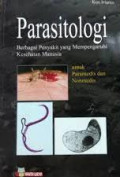Parasitologi Berbagai Penyakit Yang Mempengaruhi Kesehatan Manusia