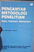 Pengantar Metodologi Penelitian: Buku Panduan Mahasiswa