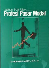 Latihan soal ujian profesi pasar modal