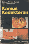 Kamus Kedokteran Arti dan Keteraangan Istilah