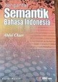 Pengantar Semantik Bahasa Indonesia