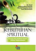 Kebutuhan Spiritual : Konsep dan Aplikasi Dalam Asuhan Keperawatan