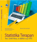 Statistika Terapan Teori, Contoh Kasus dan Aplikasi dengan SPSS