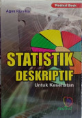 Statistik Deskriptif untuk Kesehatan