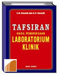 Tafsiran Hasil Pemeriksaan Laboratorium Klinik