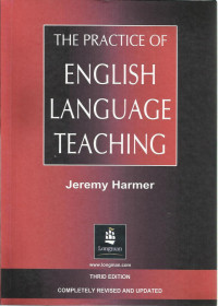 The practice of english language teaching