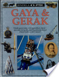 Jendela IPTEK : Gaya dan Gerak